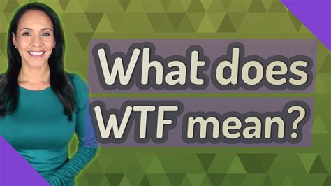 what does wtf mean.